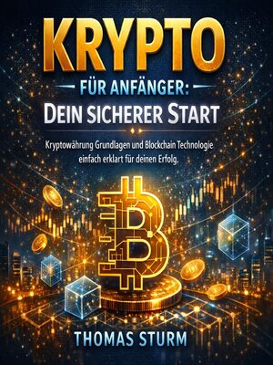 cover image of Krypto für Anfänger--Dein sicherer Start